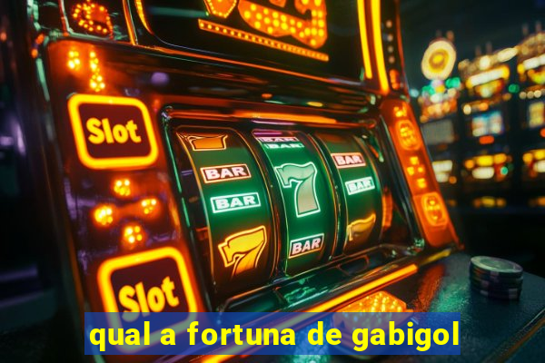 qual a fortuna de gabigol